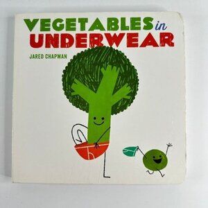 2/$6 Vegetables in Under Wear book by Jared Chapman (Board Book)